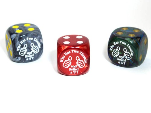 Two thumbs custom - d6, (custom